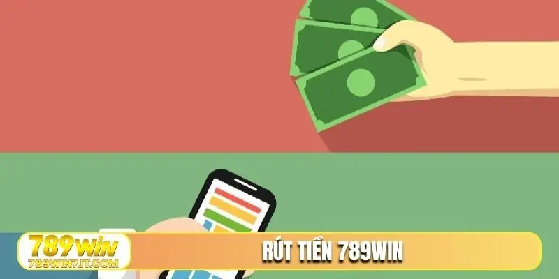RÚT TIỀN 789win